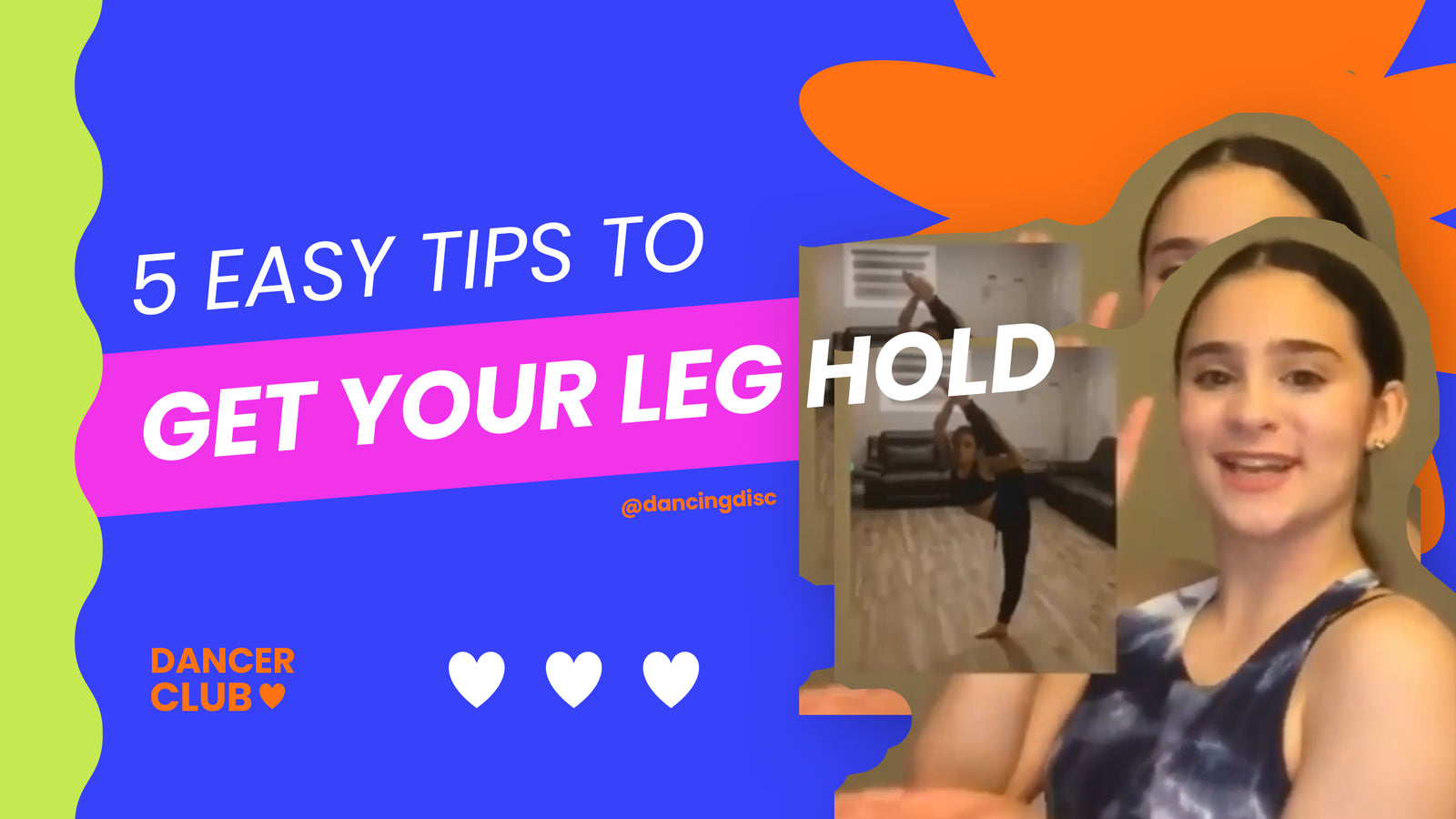 5 Essential Tips to Master Your Leg Hold: Featuring Our Dance Community Star!